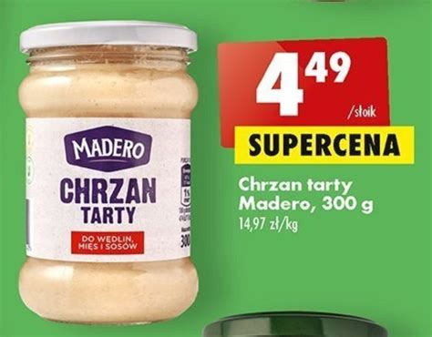 Promocja Madero Chrzan Tarty 300g W Biedronka