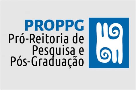 12 01 a 06 03 Proppg abre inscrições para seleção de propostas de