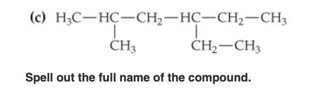 Solved A H3C CH2 CH2 CH3 Spell Out The Full Name Of The Chegg