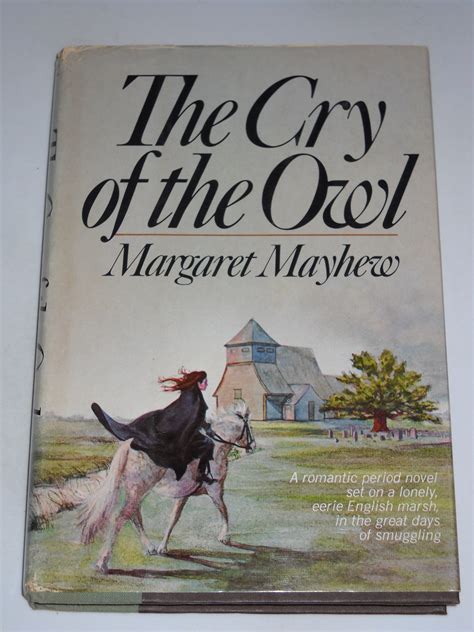 The cry of the owl by Margaret Mayhew | Goodreads