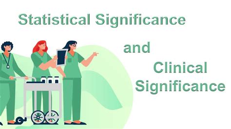 Group 3 Statistical Significance Vs Clinical Significance Youtube