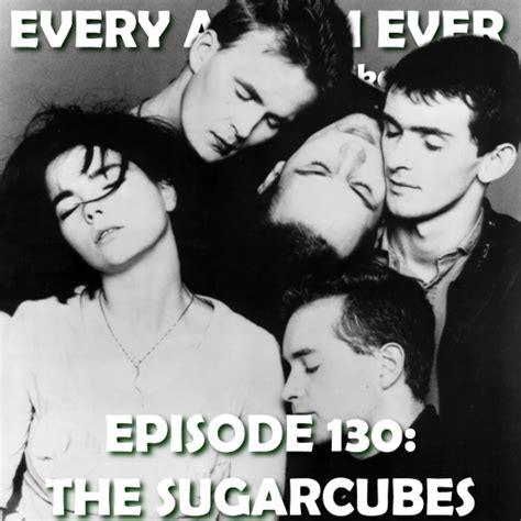 The Sugarcubes Discography — Every Album Ever Podcast