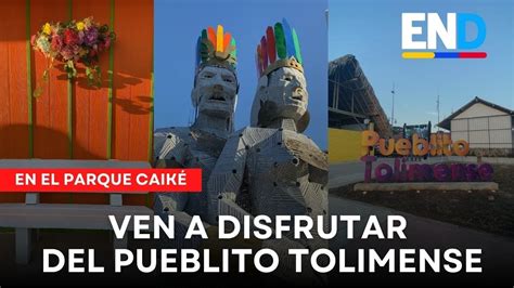 Inauguración del Pueblito Tolimense en el Parque Caiké en los 65 años