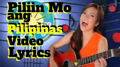 Angeline Quinto Piliin Mo Ang Pilipinas Lyrics