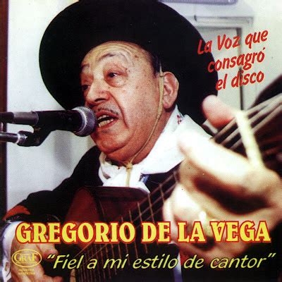 Nostalgias De Mi Litoral Gregorio De La Vega Fiel A Mi Estilo De