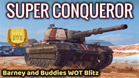 WOT Blitz SUPER CONQUEROR AmericanWarWolf Ace Mastery YouTube