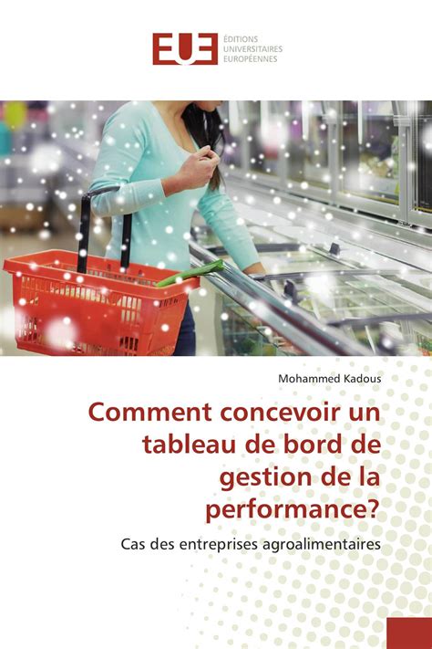 Comment Concevoir Un Tableau De Bord De Gestion De La Performance