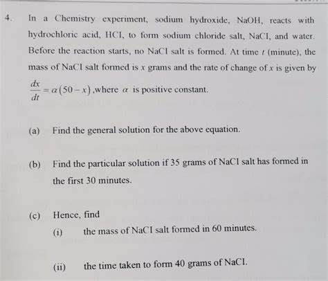 Solved: 4. In a Chemistry experiment, sodium hydroxide, NaOH, reacts ...