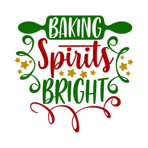 Christmas Baking Spirits Bright Cooking Chef Cuttable Design Etsy