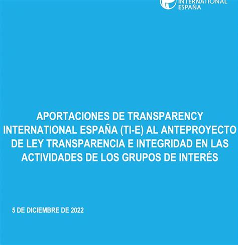 Aportaciones A Anteproyectos De Ley Transparency International España