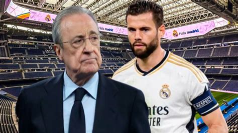 Jugada Maestra De Florentino Nacho Se Va Y El Madrid Va A Hacer Un