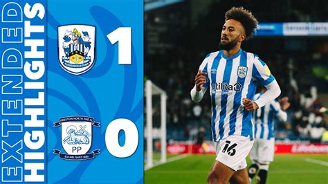 ⚽️ Extended Highlights Huddersfield Town 1 0 Preston North End Youtube