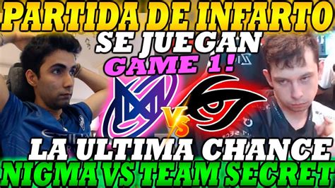 NIGMA GALAXY VS TEAM SECRET GAME 1 BO3 PARTDA DE INFARTO TI 2022