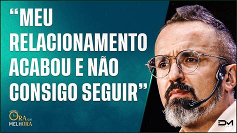 ORA QUE MELHORA MEU RELACIONAMENTO ACABOU E NÃO CONSIGO SEGUIR 01