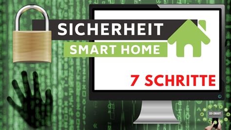 🔒🔑 Jedes Smart Home Sicher Machen In 7 Schritten Mit Sicherheit Vor