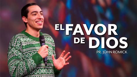 El Favor De Dios 2 IGLECO 76 Pr Daniel Romick YoSoyIgleco YouTube