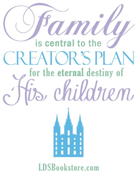 Lds Quotes On Eternal Families. QuotesGram