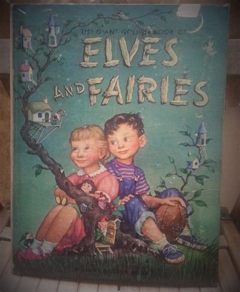 Charming Giant Golden Book 1951 Elves And Fairies Fairy Book Elves