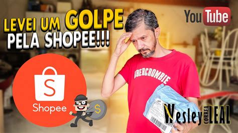 LEVEI UM GOLPE PELA SHOPEE CUIDADO ESTÃO APLICANDO GOLPES PELA