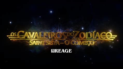 Os Cavaleiros do Zodíaco Saint Seiya O Começo MRPG Reage YouTube