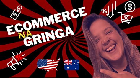 Guia Completo Ecommerce Na Gringa Dropshipping Na Australia Youtube