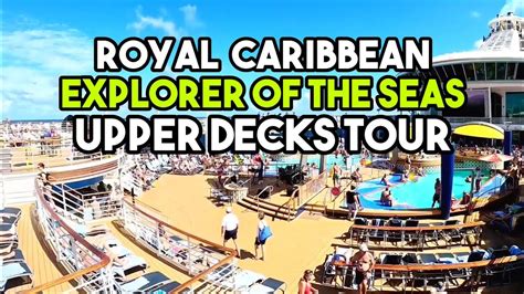 Ship Tour Royal Caribbean Explorer Of The Seas Deck To Youtube