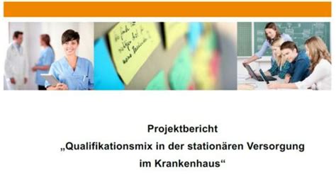 Projektbericht Qualifikationsmix In Der Station Ren Versorgung Im