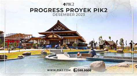 PROGRESS PENGEMBANGAN KAWASAN PIK2 DESEMBER 2023 YouTube