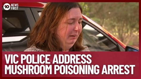 Police Respond To Mushroom Poisoning Arrest Of Erin Patterson New