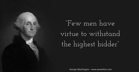 23 Of The Best Quotes By George Washington Quoteikon