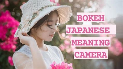 Ini Aplikasi Bokeh Japanese Meaning Camera Terbaru 2023 Menit Co Id