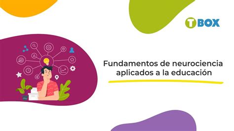 Webinar Fundamentos De Neurociencia Aplicados A La Educación Youtube