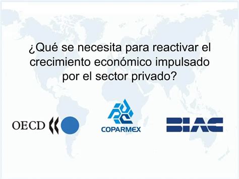 Ppt Qu Se Necesita Para Reactivar El Crecimiento Econ Mico Impulsado