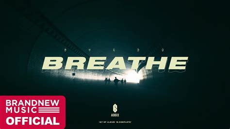 AB6IX 에이비식스 BREATHE M V YouTube