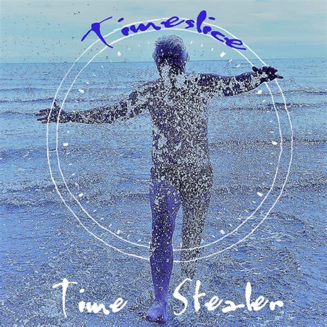 Time Stealer – Full Album (MP3 Digital Download) | Timeslice