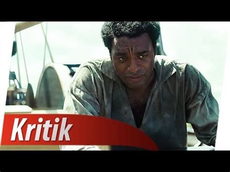 12 YEARS A SLAVE Kritik Inkl Trailer Deutsch German YouTube