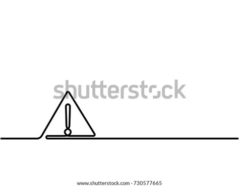 One Continuous Line Drawing Hazard Warning Stock Vector Royalty Free 730577665 Shutterstock