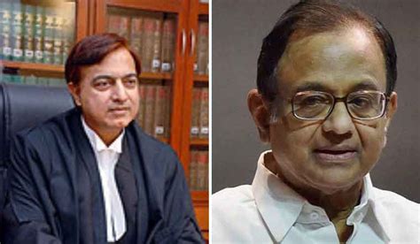 Judge Who Denied Chidambaram Bail Is New Pmla Appellate Tribunal