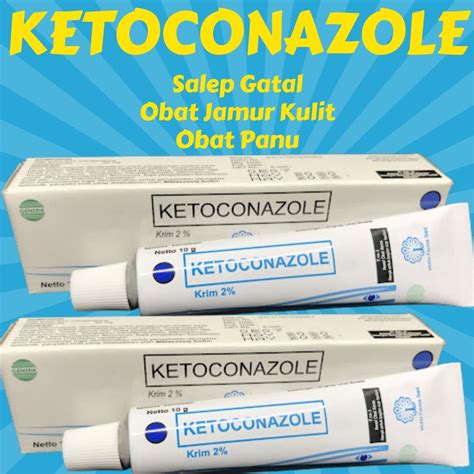 Jual Ketoconazole Krim Salep Gatal Salep Panu Salep Jamur Obat Jamur