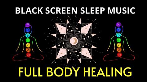 BLACK SCREEN SLEEP MUSIC All 9 Solfeggio Frequencies Full Body