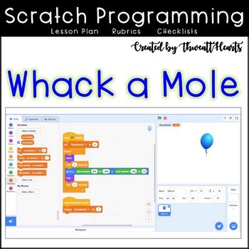 Scratch Coding Lesson Plan Whack A Mole By Thweatthearts Tpt