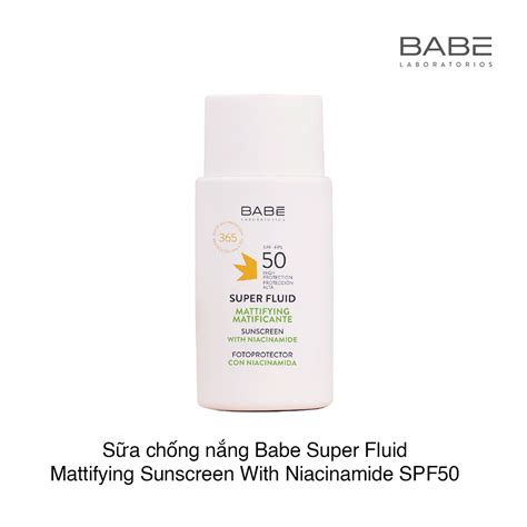 S A Ch Ng N Ng Babe Super Fluid Mattifying Sunscreen With Niacinamide