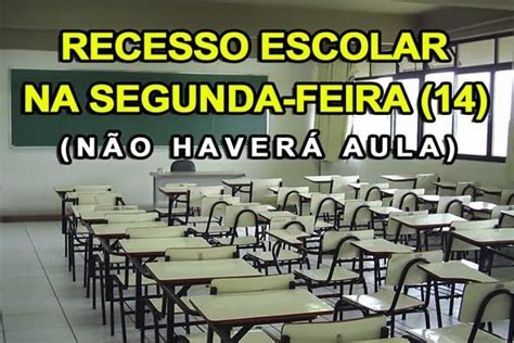 Segunda Feira De Outubro N O Haver Aula Nas Escolas Municipais De