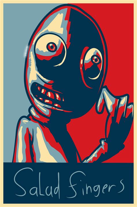 Salad Fingers Hope Parody Poster By Kubernikus18 On Newgrounds