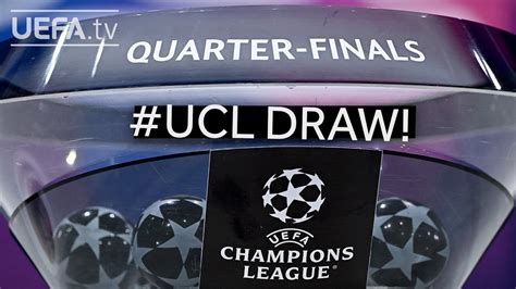 UEFA Champions League Quarter-final & Semi-final draw - Win Big Sports