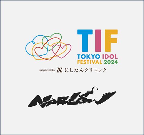 82 土 Tokyo Idol Festival 2024 Supported By にしたんクリニック 出演日 Narlow