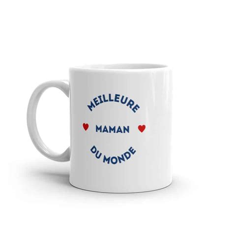 Id E Cadeau Maman Mug Meilleure Maman Du Monde Anniversaire F Te