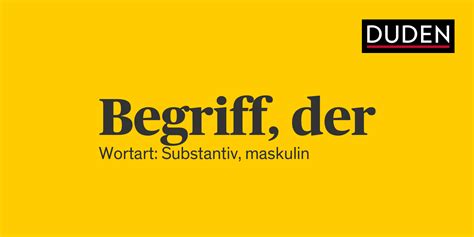 Duden Begriff Rechtschreibung Bedeutung Definition Herkunft