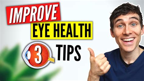 How to Improve Your Eye Health-3 Eye Health Tips - Doctor Eye Health