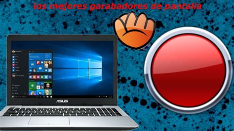 Mejores Grabadores De Pantalla De Bajos Requisitos Youtube